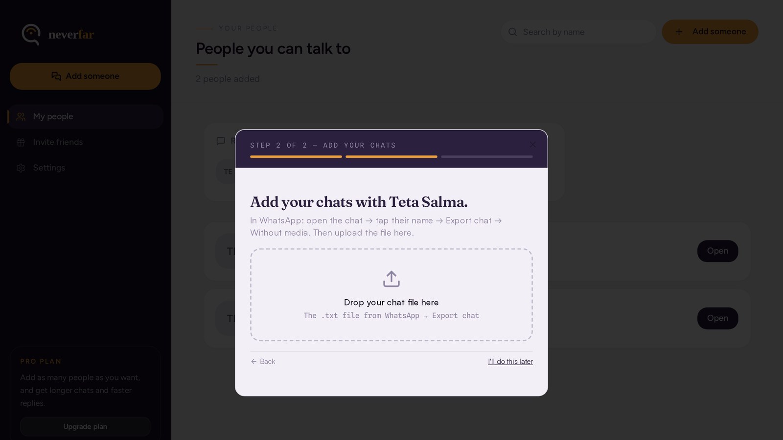 Step two of adding someone: drop the exported WhatsApp .txt file.
